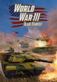 WORKD WAR III: TEAM YANKEE