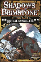 Shadows of Brimstone - Hero Pack - Ulfsark Skinwalker