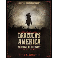 Dracula's America: Shadows of the West