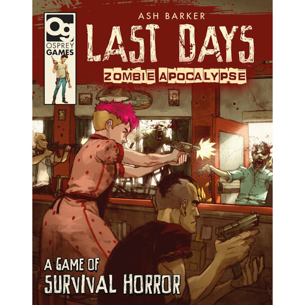 Last Days: Zombie Apocalypse