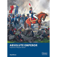 Osprey Publishing - Absolute Emperor