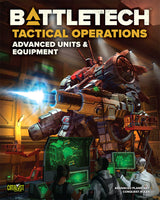 BattleTech Tactical Operations - Advanced Units & Equipment