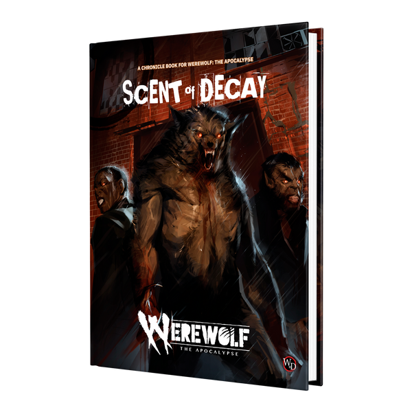 Werewolf: The Apocalypse RPG - Scent of Decay Chronicle Book