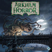 Arkham Horror 3rd Edition Dead of Night - Gap Games