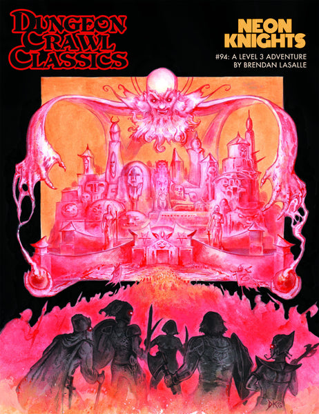 Dungeon Crawl Classics - #94 - Neon Knights - Gap Games