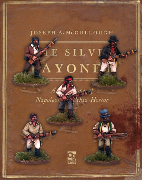 The Silver Bayonet - Bandits