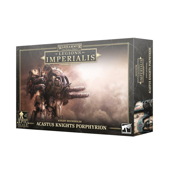 Legion Imperialis: Acastus Knights Porphyrion - Gap Games