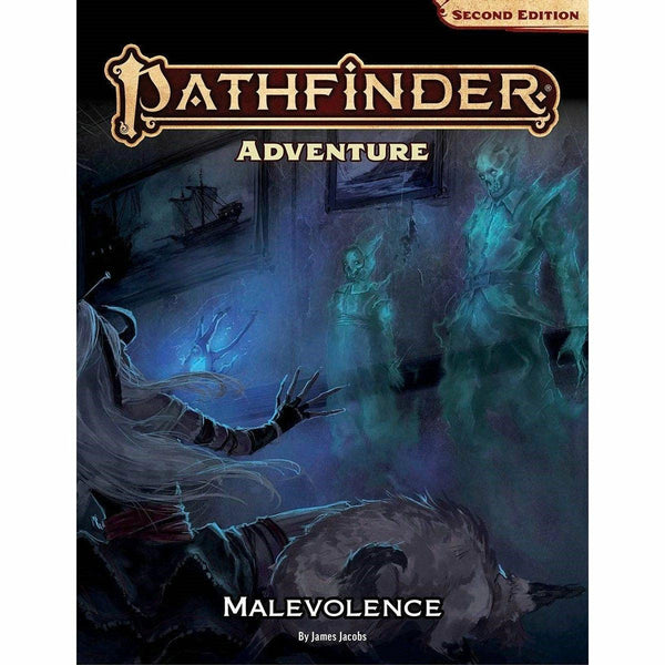 Pathfinder Second Edition: Adventure: Malevolence - Gap Games