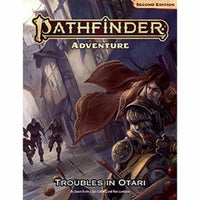 Pathfinder Second Edition: Adventure Troubles in Otari - Gap Games