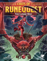 Runequest RPG - Cults of RuneQuest - The Lunar Way - Gap Games