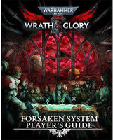 Warhammer 40,000 RPG Wrath & Glory Forsaken System Players Guide - Gap Games